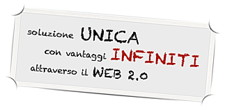 Infinity Project , soluzione UNICA con vantaggi INFINITI attraverso il WEB 2.0
